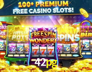 Descubra o Mundo do Cassino Online com 42pg